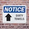 Signmission Dirty Towels (Up Arrow), 10 in W x Rectangle, Plastic OS-2PACK-NS-P-710-L-11045 - alternate 6